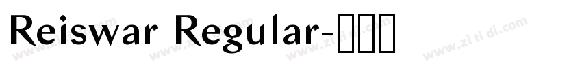 Reiswar Regular字体转换